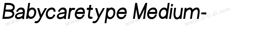 Babycaretype Medium字体转换